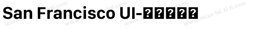 San Francisco UI字体转换